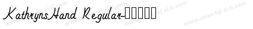 KathrynsHand Regular字体转换